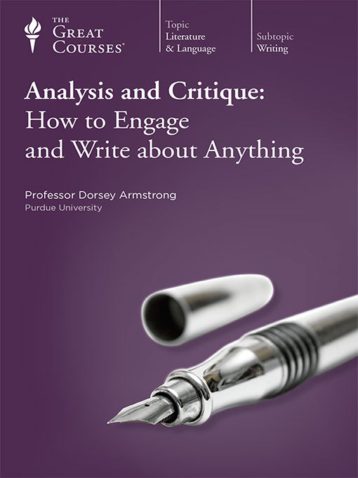 Title details for Analysis and Critique by Dorsey Armstrong - Available